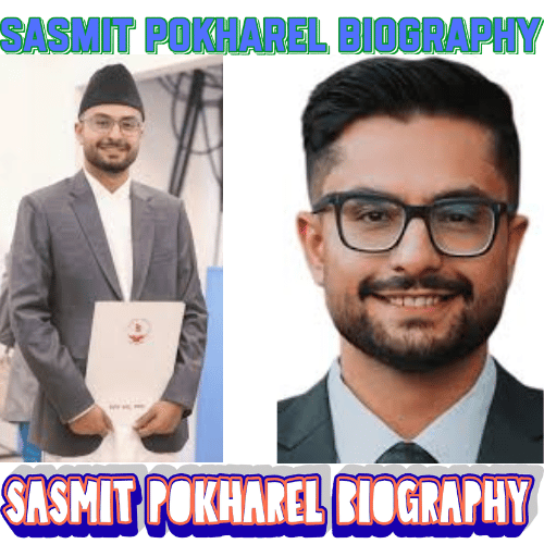 Sasmit Pokharel Biography: Inspiring Journey & 12 Powerful Success Insights